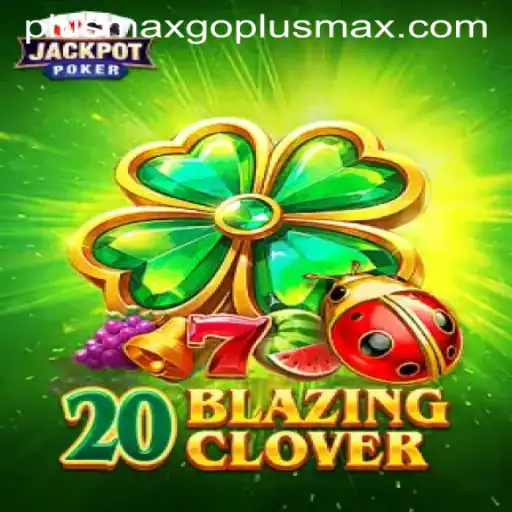 The Exciting World of 20BlazingClover and Its Strategic Gameplay
