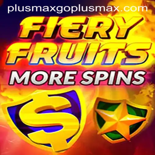 FieryFruitsMoreSpins Launches with Exciting Features and the GOPLUSMAX Experience