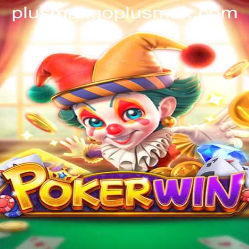 POKERWIN: Master the Art of Strategy with GOPLUSMAX